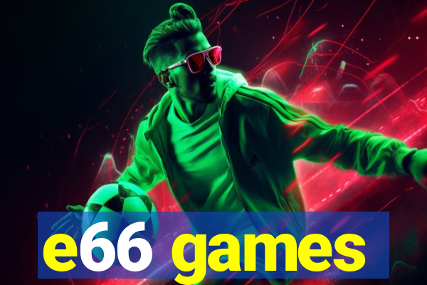 e66 games